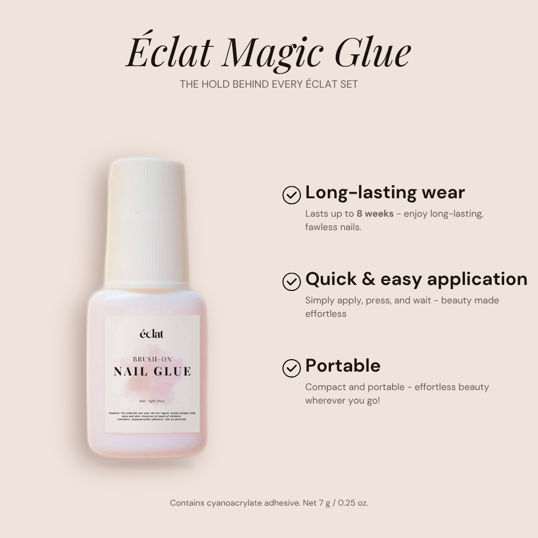 Éclat Magic Glue